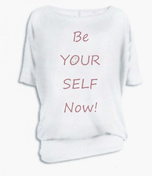 Oversize "be yourself now!"