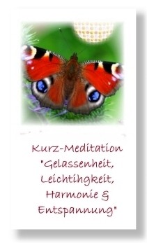 Gelassenheit & Harmonie (Geführte Kurz-Meditation)