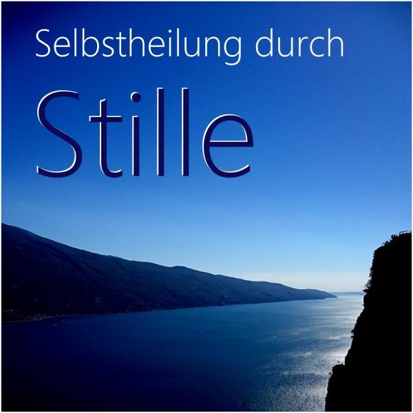 Meditation "Stille"