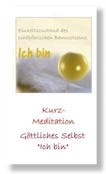 Göttliches Selbst (Geführte Kurz-Meditation)